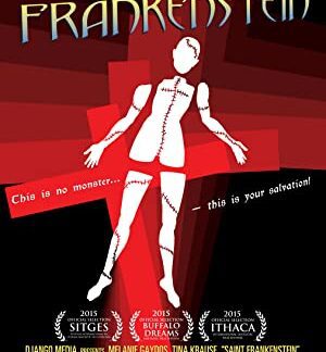 Saint Frankenstein (2015) starring Melanie Gaydos on DVD